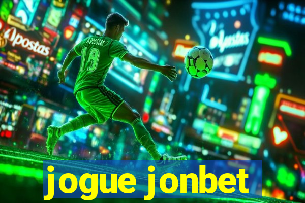 jogue jonbet